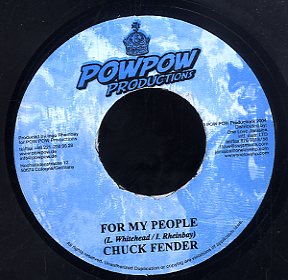 CHUCK FENDER [For My People]