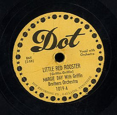 MARGIE DAY WITH GRIFFIN BROTHERS ORCHSTRA [Little Red Rooster/ Blues All Alone]