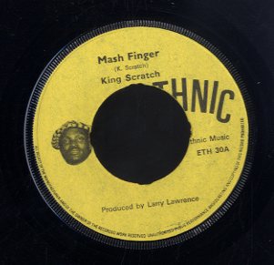 KING SCRATCH ( LEE PERRY) [Finger Mash ]
