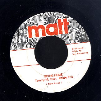 TOMMY MCCOOK & BOBBY ELLIS [Going Home]
