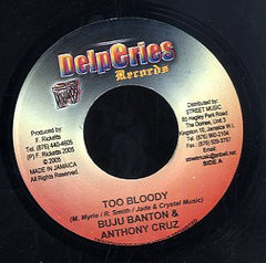 BUJU BANTON & ANTHONY CRUZ / MIKELOUS  [Too Bloody / Sticky ]