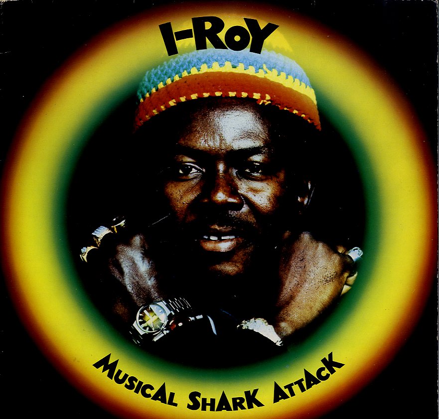 I ROY [Musical Shark Attack]