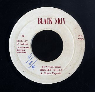 DUDLEY SIBLEY [Try A Little Harder]