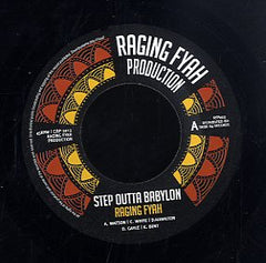 RAGING FYAH [Step Outta Babylon]