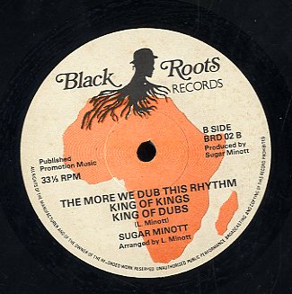 SUGAR MINOTT [The More We Are Together / More Wedub The Rythem / King Of Kings / King Of Kings Dub]
