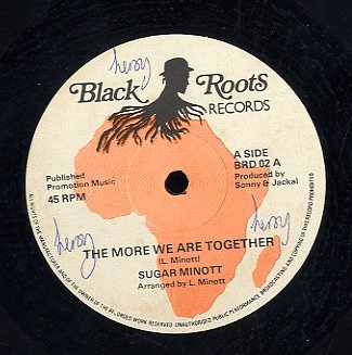 SUGAR MINOTT [The More We Are Together / More Wedub The Rythem / King Of Kings / King Of Kings Dub]