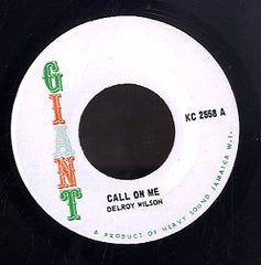 DELROY WILSON [Call On Me]