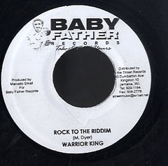 WARRIOR KING [Rock To The Riddim]