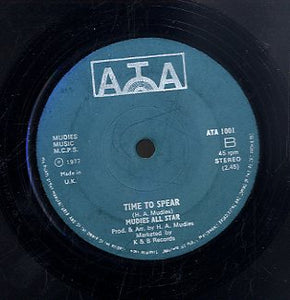 MUDIES ALL STARS / SID WILLIAMS [Time To Spear / Don't Play Your Rock N Roll]