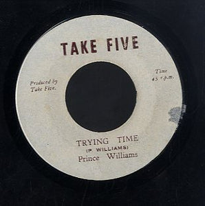 PRINCE WILLIAMS [Trying Time]