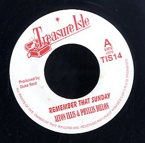 ALTON ELLIS & PHYLLIS DILLON  / WINSTON WRIGHT [Remenber That Sunday / Sunday Version]