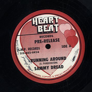 SAMMY DREAD / JERRY O. RANKING [Running Around / Running Around Dub]