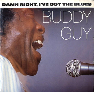 BUDDY GUY [Doin' What I Like Best / Damn Right I've Got The Blues]