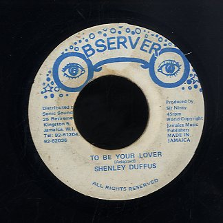 SHENLEY  DUFFUS [To Be Your Lover]