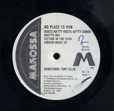 BABATUNDE TONY ELLIS [No Place To Run]