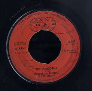 ROLAND ALPHONSO / THE MAYTALS [The President / Man Who Knows]