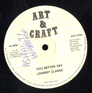 JOHNNY CLARKE [You Better Try]