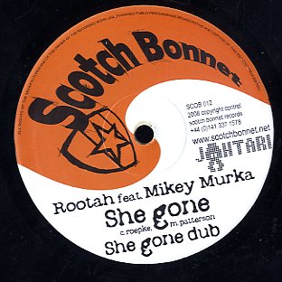 ROOTAN FEAT. MIKEY MURKA [She Gone / Get It Already]