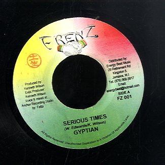 GYPTIAN / BONGO HERMAN, TONY GREEN, APS [Serious Times / Spiritual War]