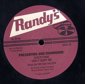 THE SKATALITES [Presenting Don Drumond : Dandy Don D . Alive & Well / Don's Tune. Don't Bury Me]