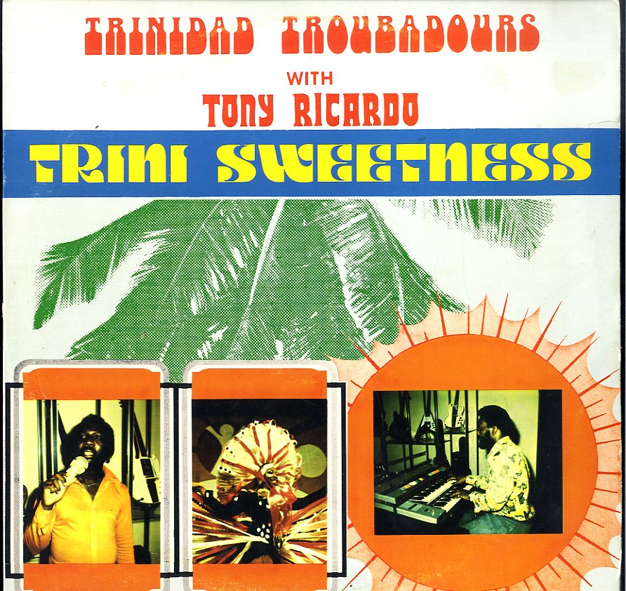 TRINI SWEETNESS [Trinidad Troubadours]
