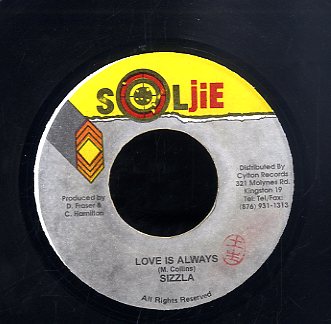 SIZZLA [Love Is Always There]