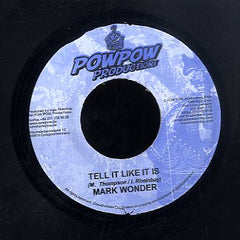 MARK WONDER / PLATINUM [Tell It Like It Is / How I Feel]