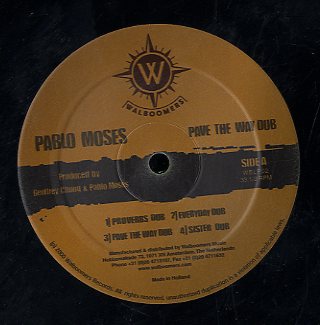 PABLO MOSES [Pave The Way Dub]