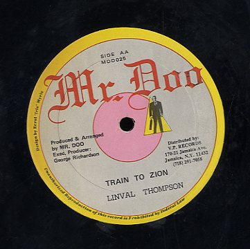 LINVAL THOMPSON / LADY SHABBA  [Train To Zion / One Minute Ruks]