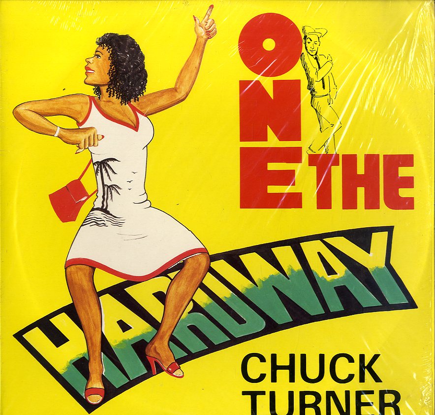 CHUCK TURNER [One The Hard Way]