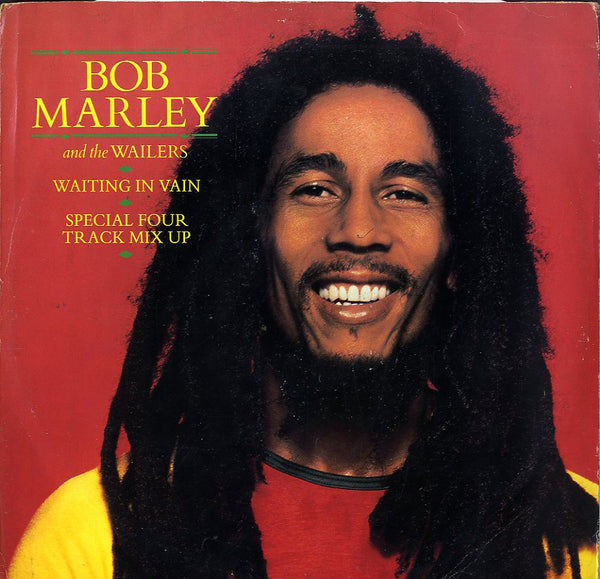 BOB MARLEY AND THE WAILERS [Waiting In Vain Special Four Track Mix Up]