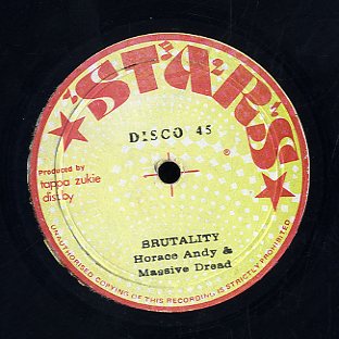 MUSSIVE DREAD / HORACE ANDY & MASSIVE DREAD  [No More Ship To Rome / Brutality]