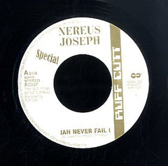 NEREUS JOSEPH / DEAN FRASER [Jah Never Fail I / Adowa Triumph]