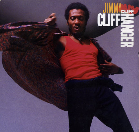 JIMMY CLIFF [Cliff Hanger]
