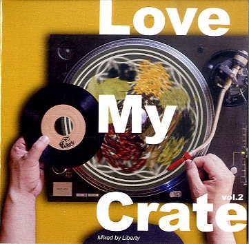 LIBERTY  [Love My Crate Vol.2 【ソウルのひとさら】]