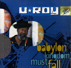 U ROY [Babylon Kingdom Must Fall]