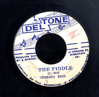 THE SLICKERS / NEHEMIH REID [Na Na / The Fiddle]