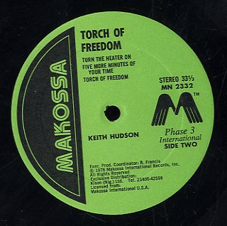 KEITH HUDSON [Torch Of Freedom]