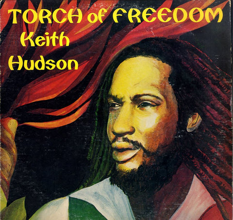 KEITH HUDSON [Torch Of Freedom]