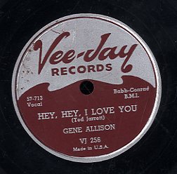 GENE ALLSON [Hey, Hey, I Love You / You Can Make It If You Try ]