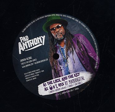 PAD ANTHONY [Lock And The Key (Manudigital Remix) / (Rub A Dub Version) (Stepper Dub)]