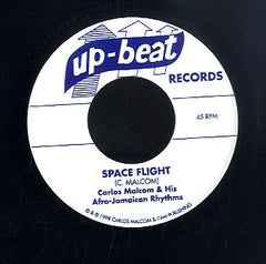 CARLOS MALCOM & HIS AFRO JAMAICAN RHYTHMS [Space Flight / Knock Me A Kiss]