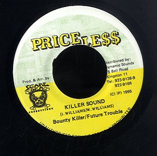 BOUNTY KILLER & FUTURE TROUBLES [Killer Sound]