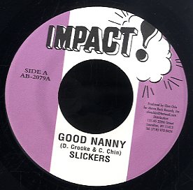 THE SLICKERS [Good Nanny]
