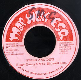 BINGY BUNNY & THE MORWELL ESQ. [Swing And Dine]