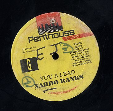 NARDO RANKS / GALAXY [You A Lead / Woman Get Wicked]