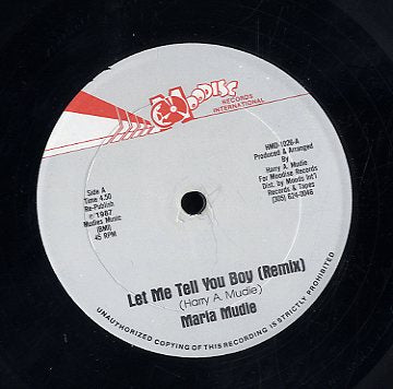 MARIA MUDIE [Let Me Tell You Boy(Remix) / Dub In Red(Remix)]
