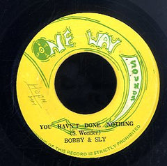 BOBBY & SLY [You Havn't Done Nothing]