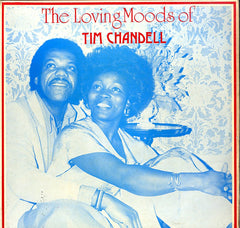 TIM CHANDELL [The Loving Mood Of Tim Chandell]