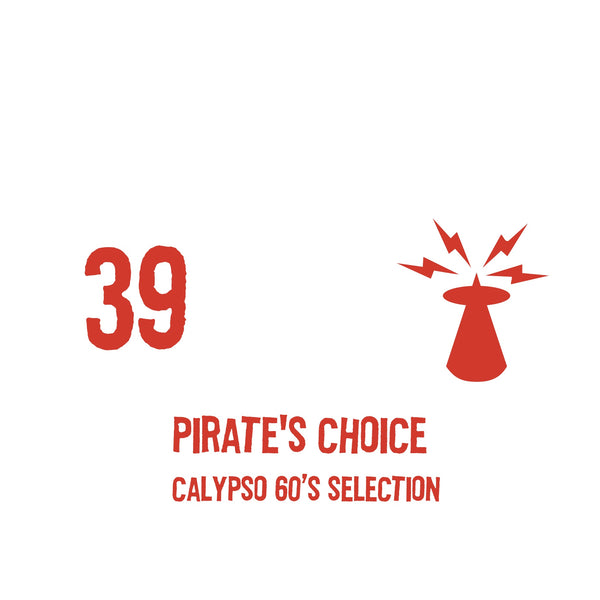 PIRATES CHOICE [Pt39 Calypso 60s Selection]